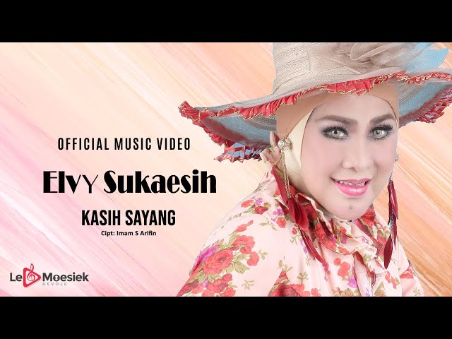 Elvy Sukaesih - Kasih Sayang (Official Music Video) class=