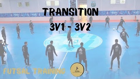 FUTSAL TRAINING: TRANSITION 3v1 - 3v2