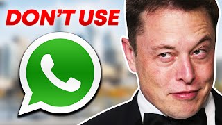 Why Does Elon Musk Want Everyone To Leave WhatsApp?