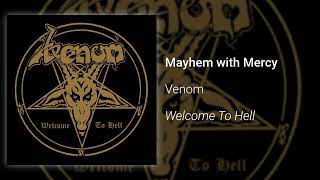 Venom – Mayhem With Mercy (Official Audio)