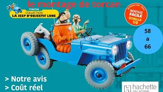 hachette la jeep de tintin montage des numeros 58 a 66