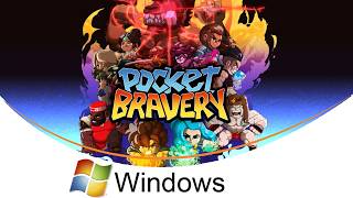 Pocket Bravery [PC Windows]