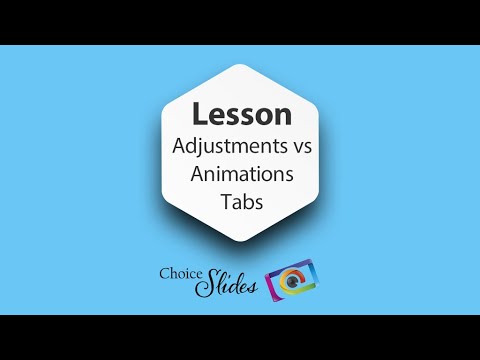 Lesson - Adjustments vs Animations Tabs in Photopia