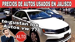 AUTOS USADOS VW EN VENTA  tianguis de autos el tapatio  2019