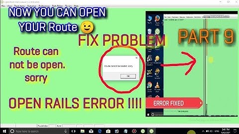 FIX "ROUTE CAN NOT BE LOADED.SORRY" | Open Rails Error |PART 9| MSTS | HOW TO CREATE ROUTE IN MSTS |