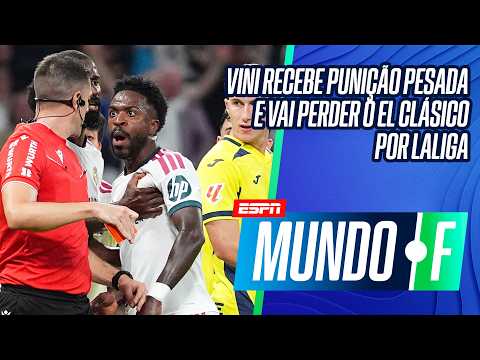 JUSTO? VINI RECEBE PUNIÇÃO DE QUATRO JOGOS E DESFALCA O REAL MADRID CONTRA O BARCELONA | MUNDO F