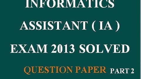 IA ( Informatics Assistant ) Suchana Sahayak previous exam 2013 Solved Paper Part 2