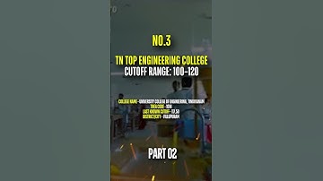 TNEA 100-120 Cutoff Colleges | University College Tindivanam & Annai Teresa Engineering Admissions