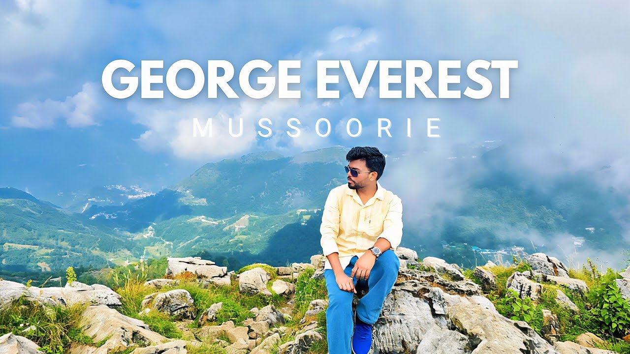 George Everest Peak | Mussoorie's Most Historical & Beautiful Viewpoint | Ravi Mahto