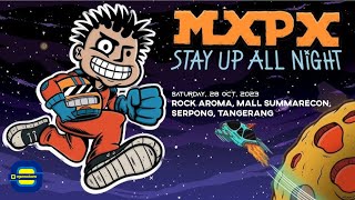Mxpx  Stay Up All Night mxpx