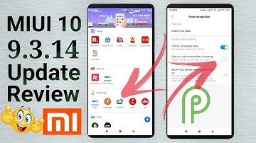 MIUI 10 9.3.14 Update Review