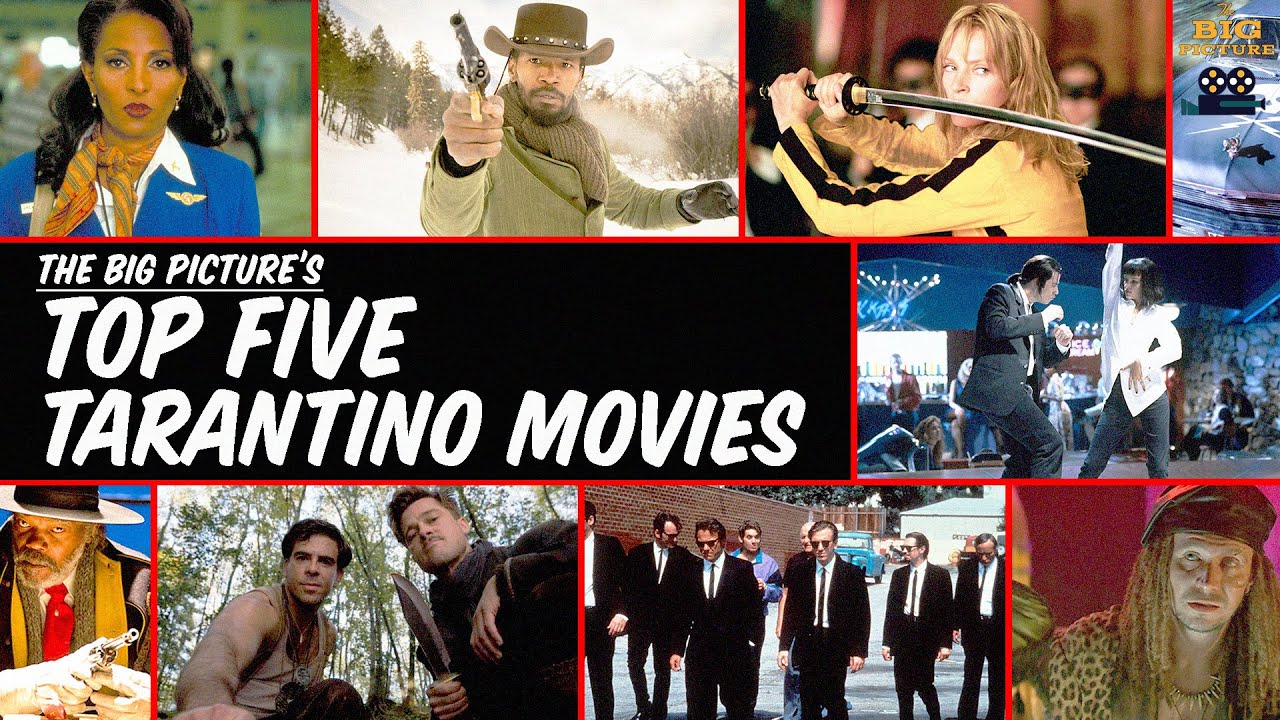 Ranking Our Top Five Quentin Tarantino Films | The Big Picture | The Ringer