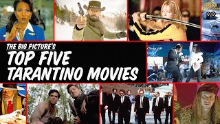 Ranking Our Top Five Quentin Tarantino Films | The Big Picture | The Ringer