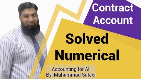 Contract Account (Solved Numerical)