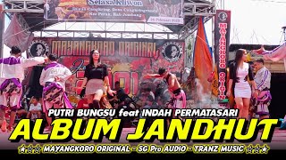 COCOK BUAT CEK SOUND ‼️ ALBUM JANDHUT MAYANGKORO ORIGINAL Live Cangkringrandu Perak JOMBANG.