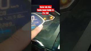 Download Lagu Stater Tidak Bisa Tanda Kunci Kedip 3X#honda #mechanic #bengkel #pcx #pcx150 #shorts #short #reels MP3