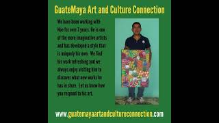 The paintings of Noe Edel Yojcum of San Juan La Laguna, Guatemala