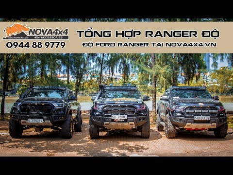 Tổng hợp các bản độ Ford Ranger đẹp nhất tại Nova4x4