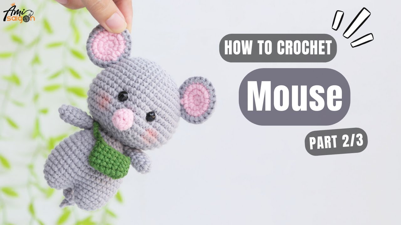 #655 | Mouse Amigurumi (2/3) | How To Crochet Animals Amigurumi | @AmiSaigon