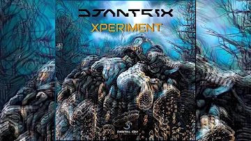 Djantrix - Xperiment (Original)