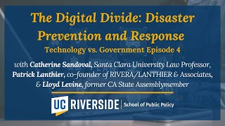 The Digital Divide: Disaster Prevention and Response (Technology vs. Government Ep. 4)