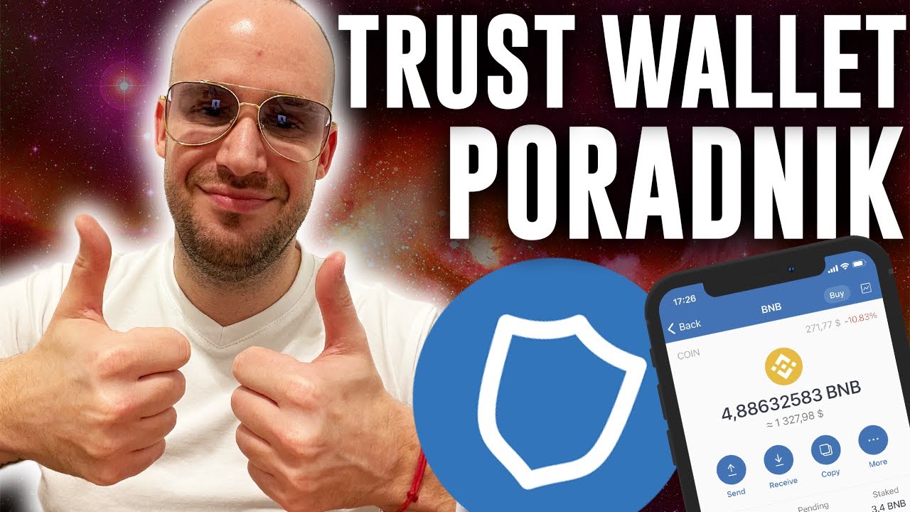 Trust Wallet Poradnik Dla Początkujących 2022