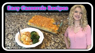 Easy Casserole Recipes | Chicken and Rice Casserole | Sloppy Joe Casserole | What's For Dinner?