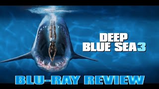 Deep Blue Sea 3: Blu-Ray Review