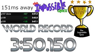 (Former WR) The Impossible Quiz in 3:50.150