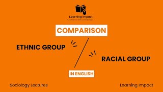 Race and Ethnicities in Sociology| Meaning and Definition| Differences and Examples | Socilogy