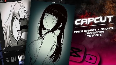 Pinch Effect + Smooth Transition |Capcut Tutorial #anime#viral#edit#capcut#naruto#youtube#viralvideo