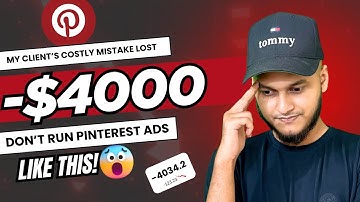 Don’t Run Pinterest Ads Like This! (My Client’s Costly Mistake Lost $4000)