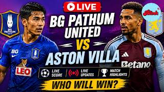 Watch Live: BG Pathum United vs Aston Villa | Football 2026 screenshot 2