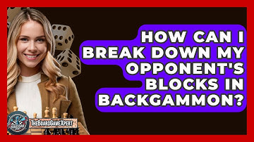 How Can I Break Down My Opponent