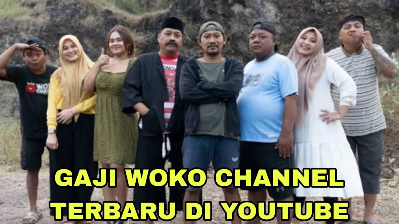 GAJI WOKO CHANNEL TERBARU DI YOUTUBE 2024 - YouTube