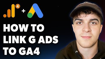 How to Link Google Ads to Google Analytics (step-by-step) (Full 2025 Guide)