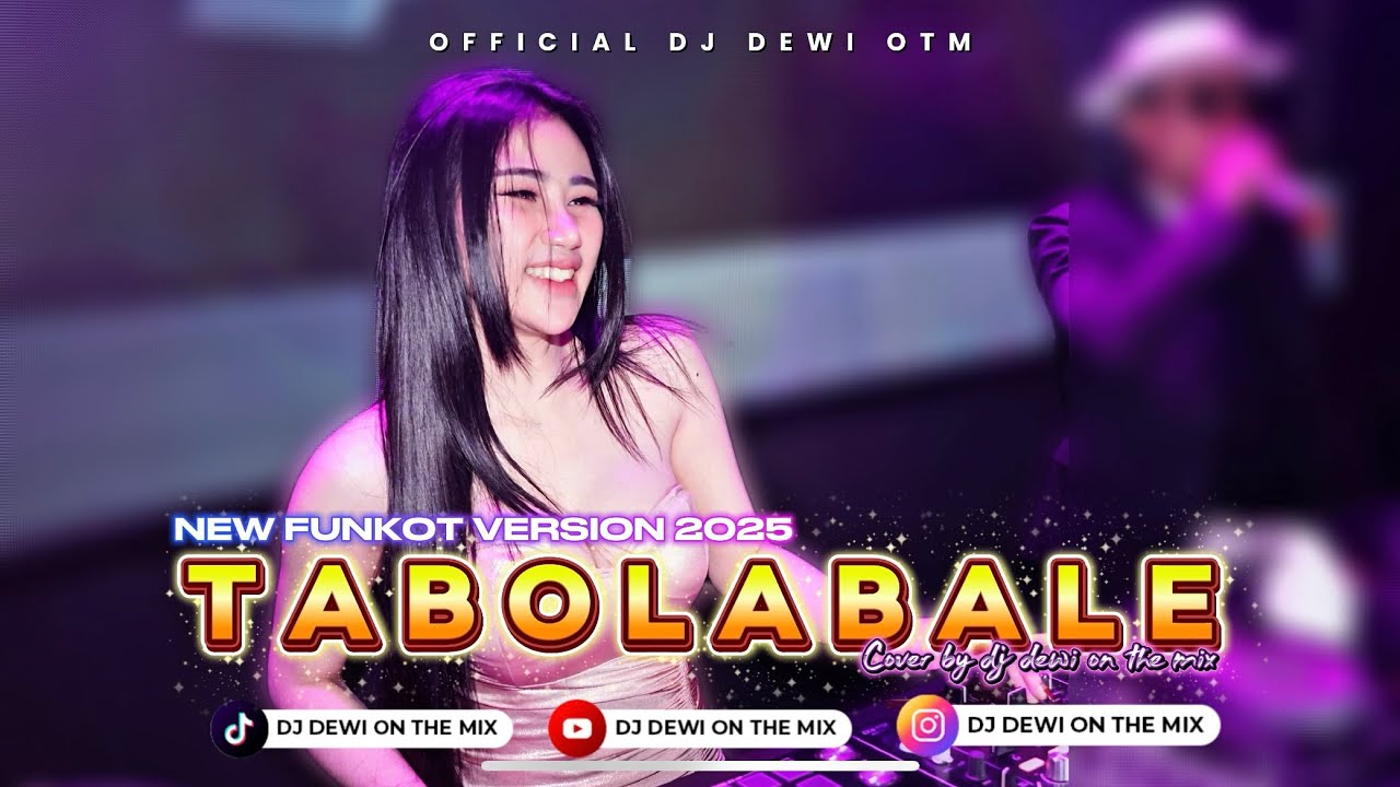 TABOLA BALE VIRAL - FUNKOT TIMUR NEW 2025 COVER BY DJ DEWI ON THE MIX