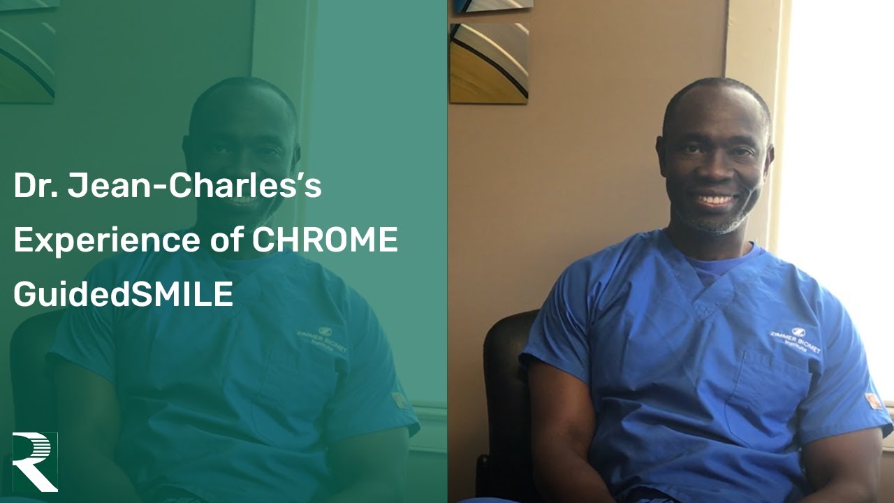 CHROME GuidedSMILE: Dr. Germain Jean-Charles