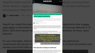 🧐👉 OpenAI หมุนใบรับรอง macOS หลังพบมัลแวร์ Axios โจมตีซัพพลายเชน #QixNewsCrypto
