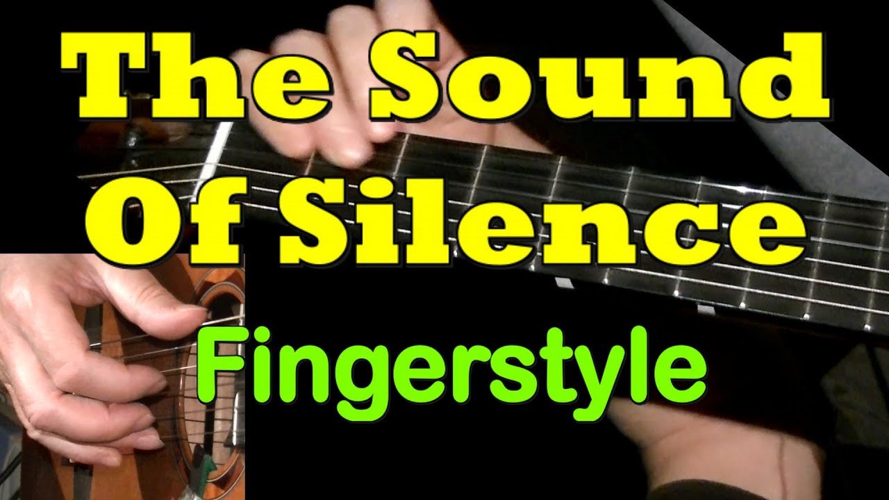 The Sound Of Silence Fingerstyle Guitar Tab Guitarnick Com