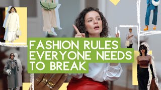 5 Fashion Rules EVERYONE Needs to Break
