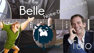 [Guitare] Belle - Notre-Dame De Paris - Tuto chords