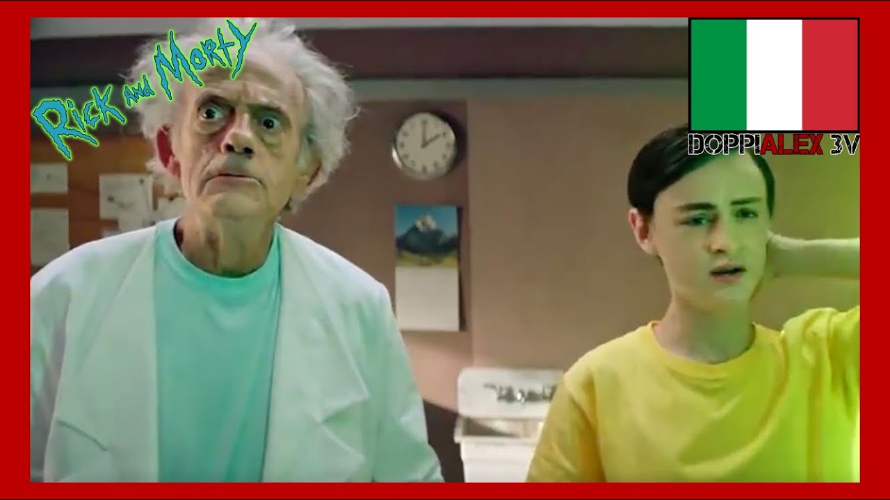 Rick and Morty in live action con Christopher Lloyd (fandub ita)