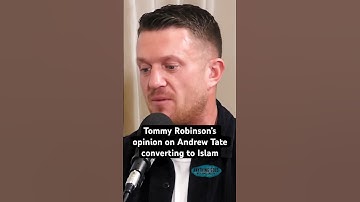 Tommy Robinson’s opinion on Andrew Tate converting to Islam