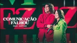 Mari Fernandez - Comunicação Falhou Feat.Nattan (DVD Ao Vivo Em Fortaleza)