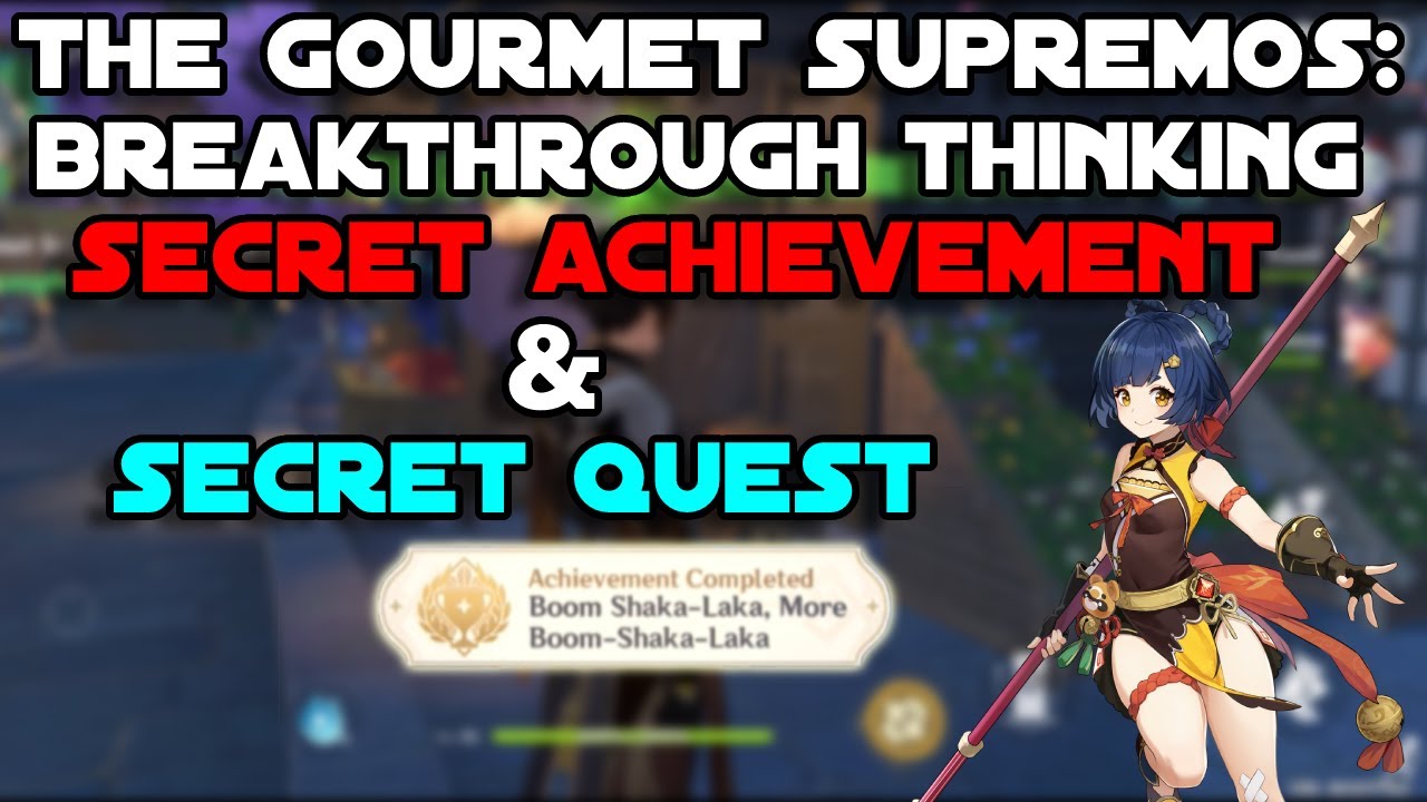 2.0 The Gourmet Supremos Secret Commission Achievement & World Quest | Genshin Impact