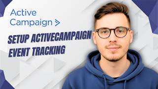 How To Setup Activecampaign Event Tracking [2026 Guide] Wealth