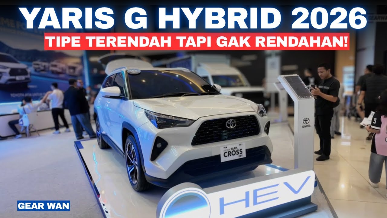 RESMI RILIS! NEW YARIS CROSS G HYBRID 1.5 CVT 2026! Rev… — Transcript