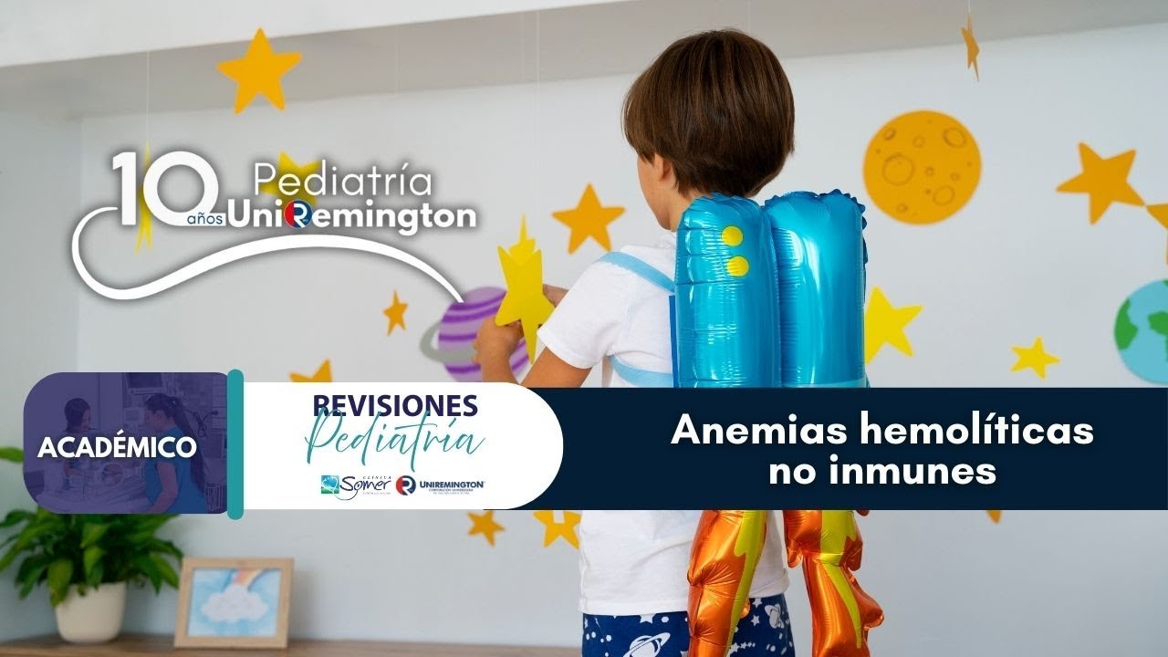 Anemias hemolíticas no inmunes  en pediátria