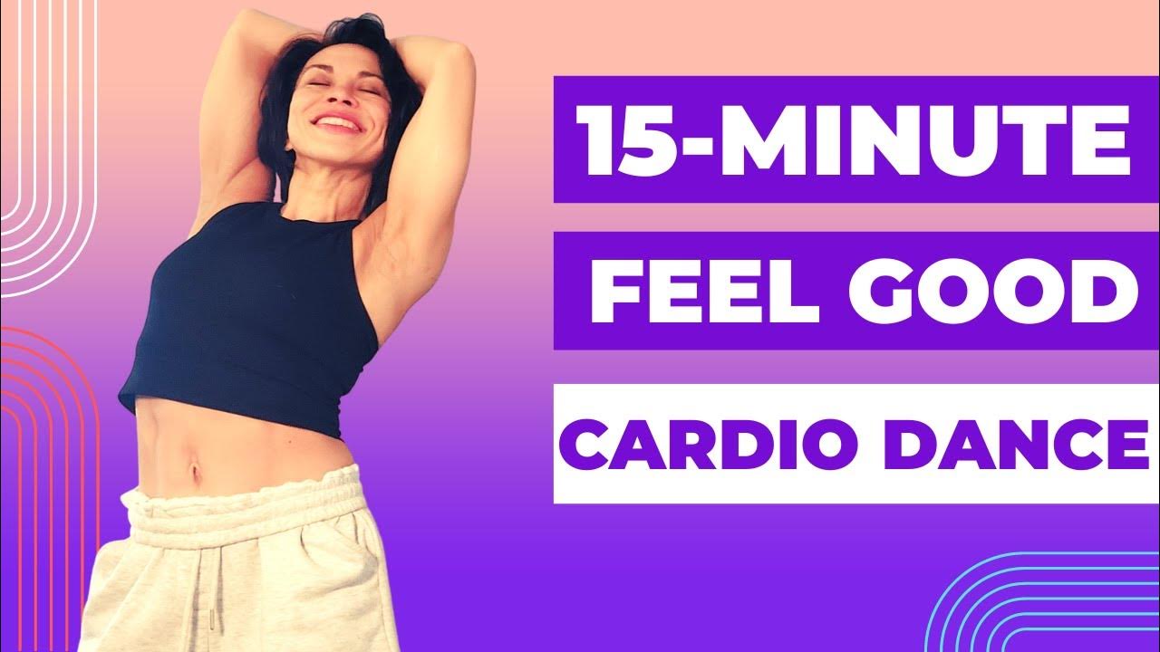 15-minute-feel-good-cardio-dance-youtube